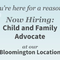 Now Hiring: Child and Family Advocate Hiring_CFA