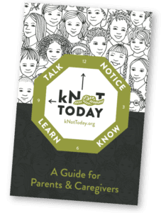 Cover of the kNot Today Foundation's parents and caregivers guide